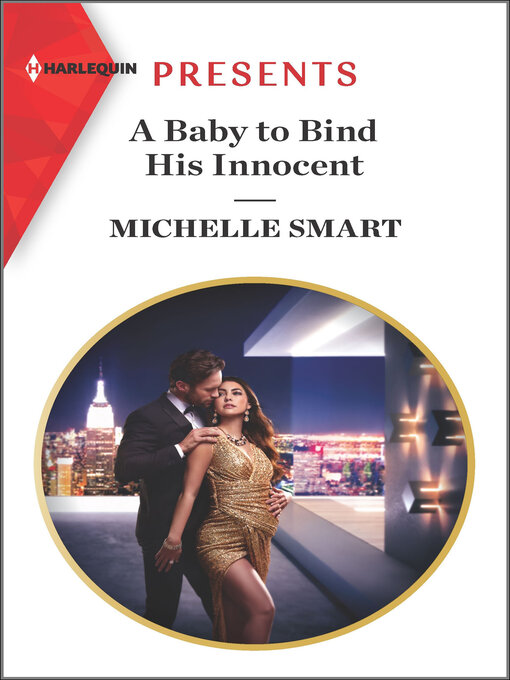 Title details for A Baby to Bind His Innocent by Michelle Smart - Wait list